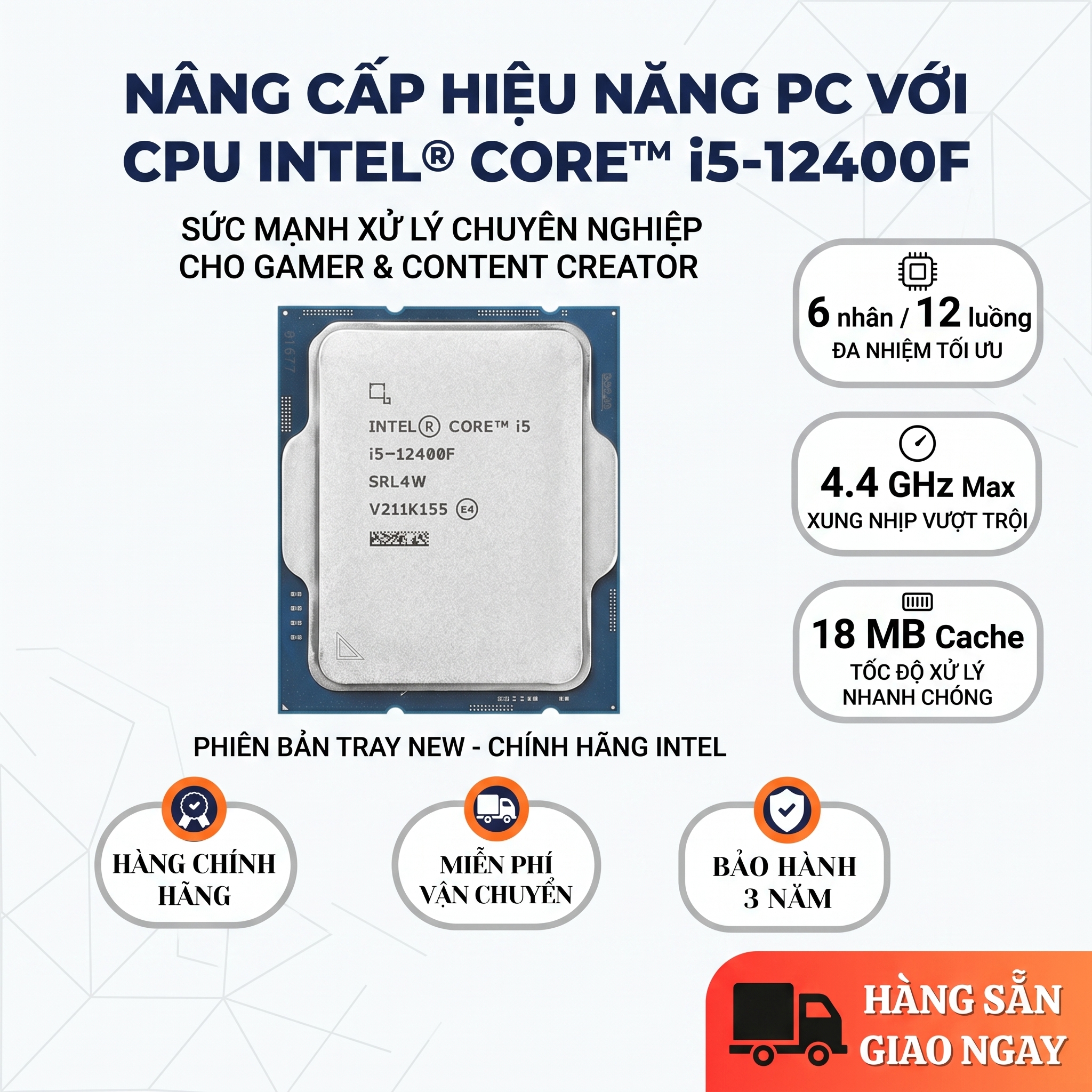 CPU Intel Core i5 12400F (Tray) – Chính Hãng, Bảo Hành 36 Tháng